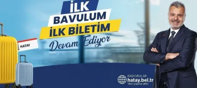 Hatay'ın evlatlarına değer
